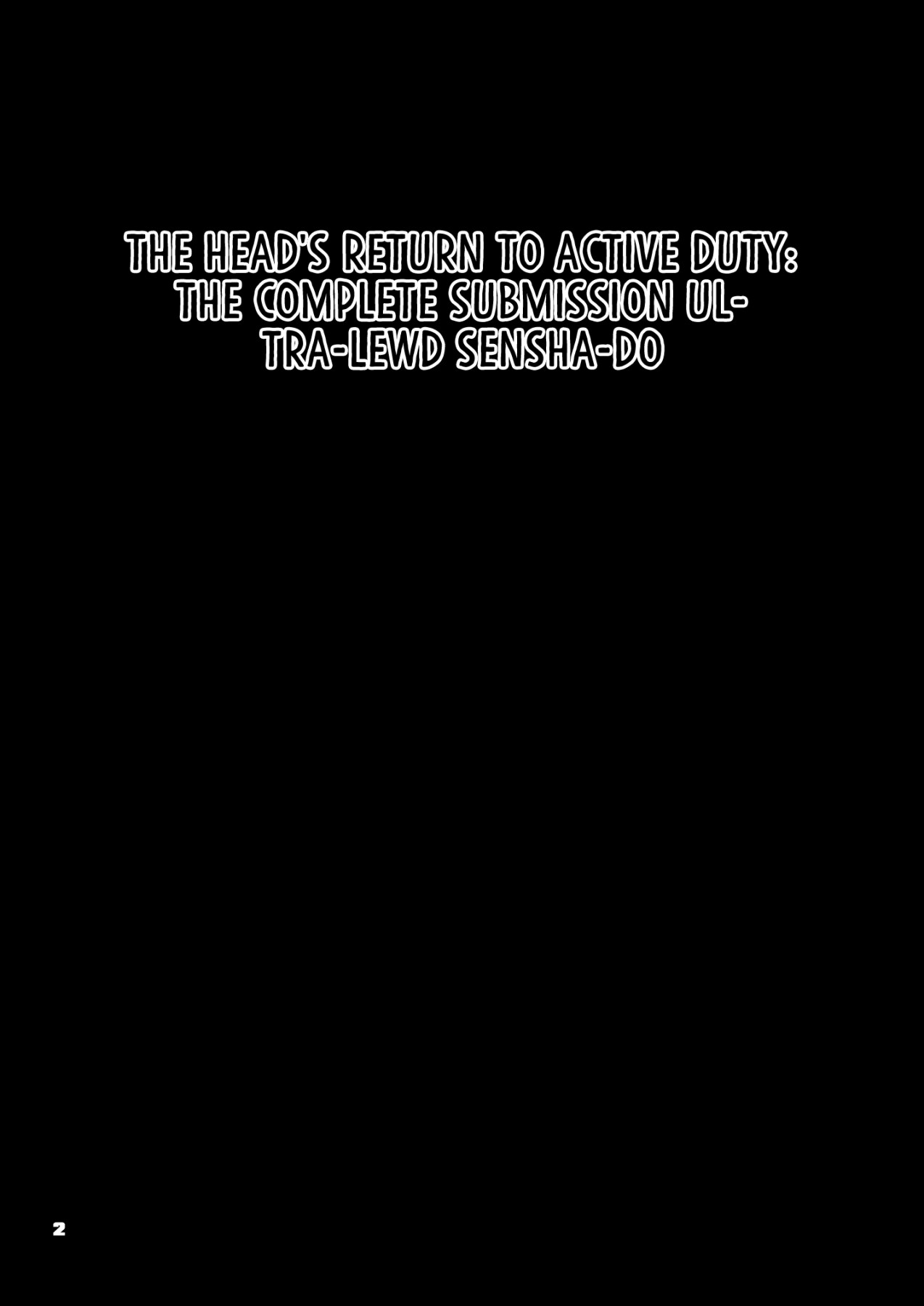 Hentai Manga Comic-The Head's Return To Active Duty: The Complete Submission Ultra-Lewd Sensha-Do-Read-2